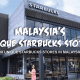 اجمل تصاميم لـ ستارباكس في ماليزيا